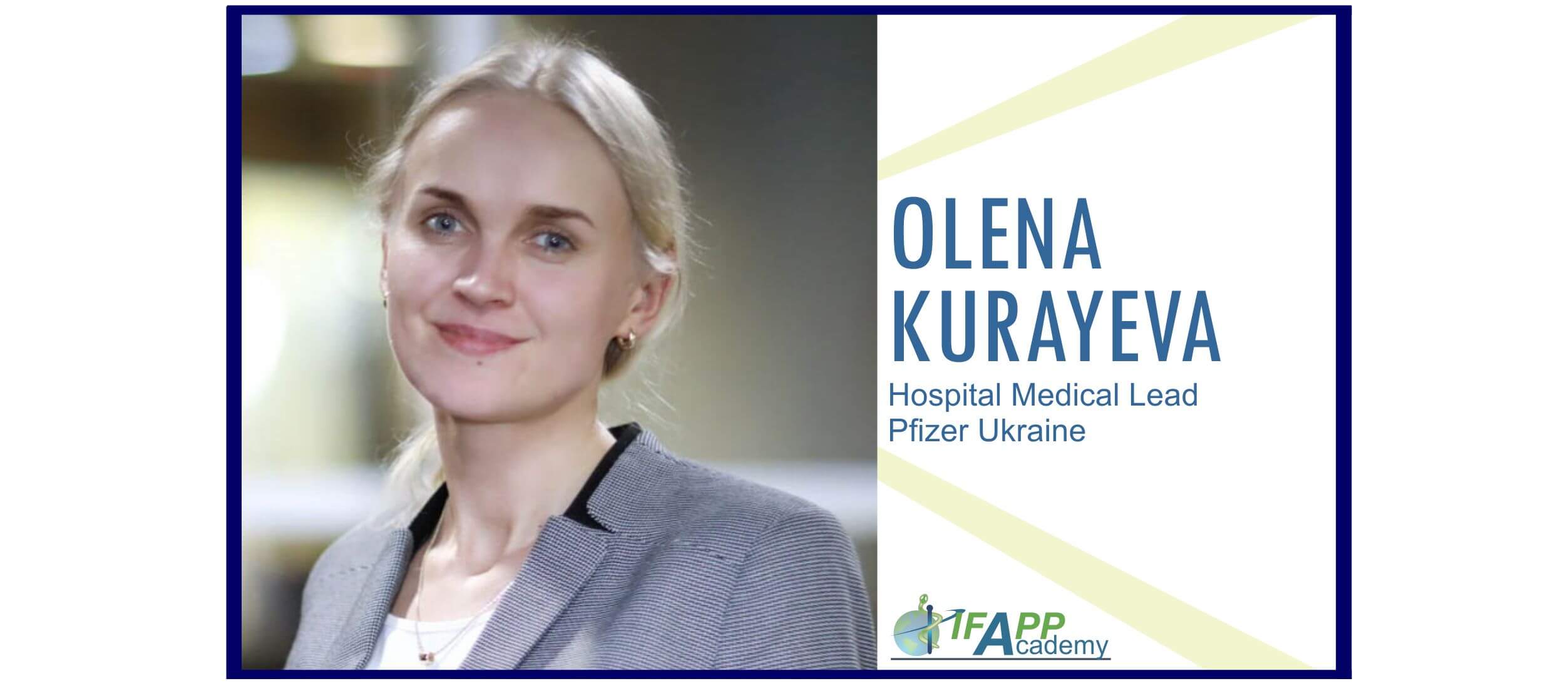 Olena Kurayeva - IFAPP Academy Alumni
